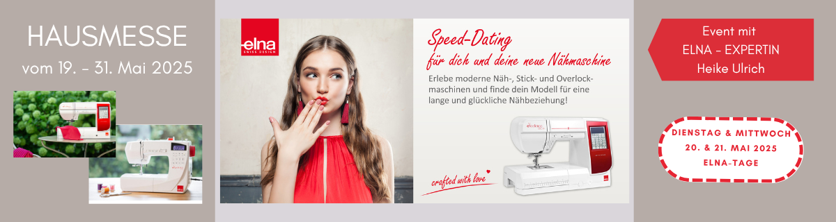 Hausmesse Mai 2025 - Elna Speed Dating