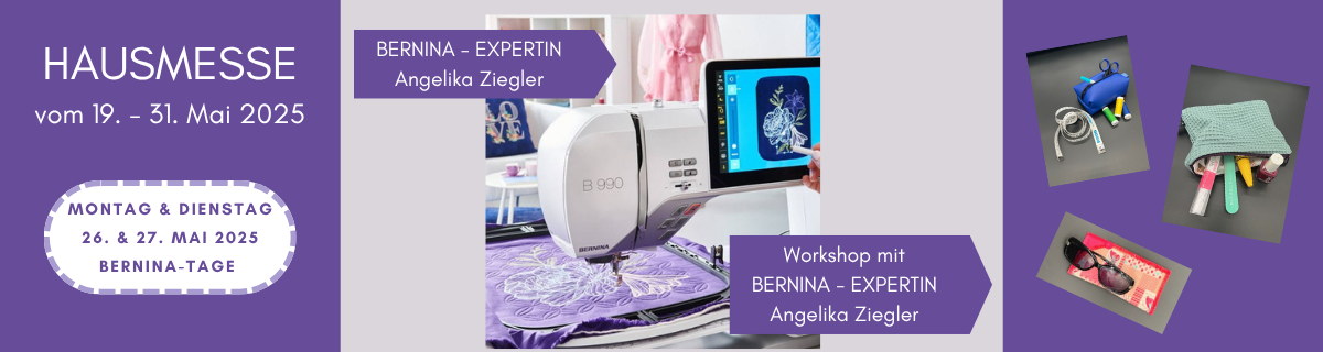 Hausmesse Mai 2025 - Bernina Tage
